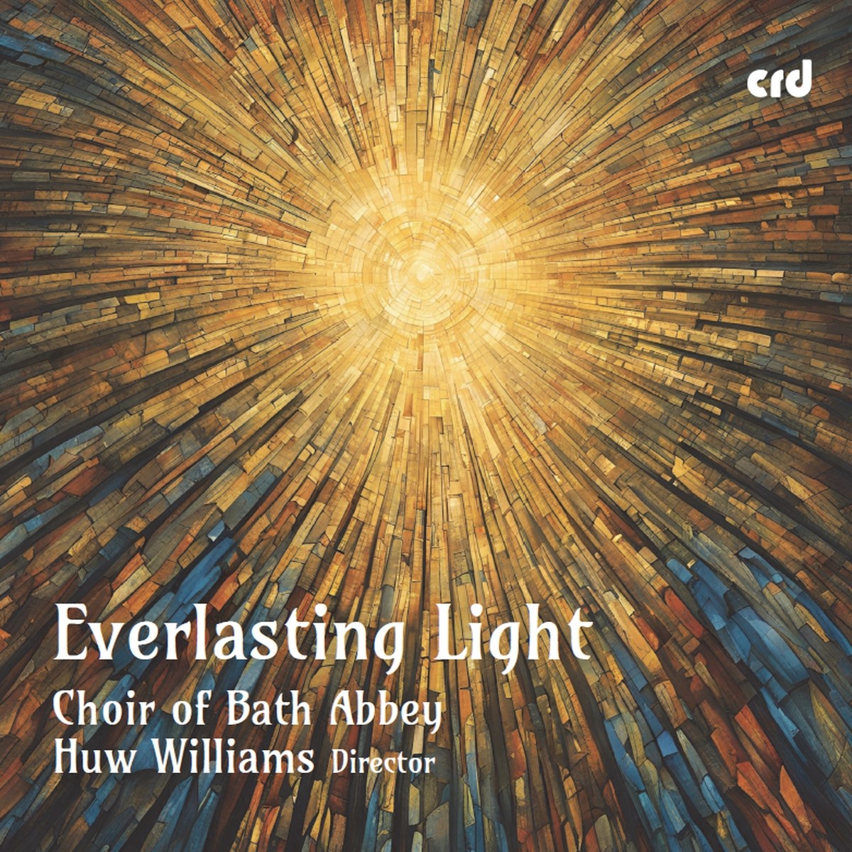 Afbeelding van Choir Of Bath Abbey, Huw Williams - Everlasting Light