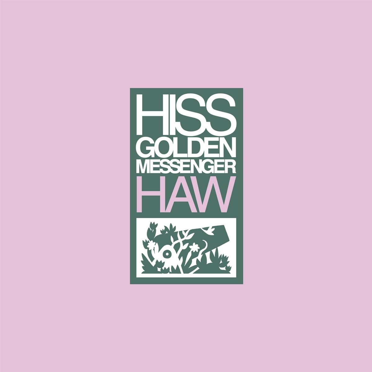 Afbeelding van Hiss Golden Messenger - Haw
