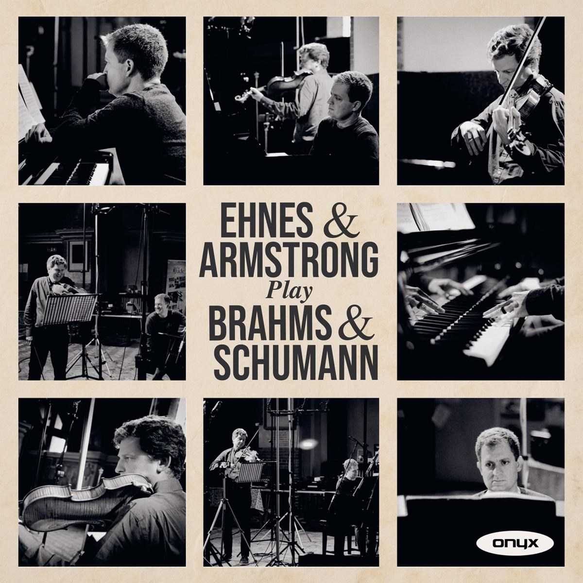 Afbeelding van James Ehnes & Andrew Armstrong - Ehnes & Armstrong Play Brahms & Schumann