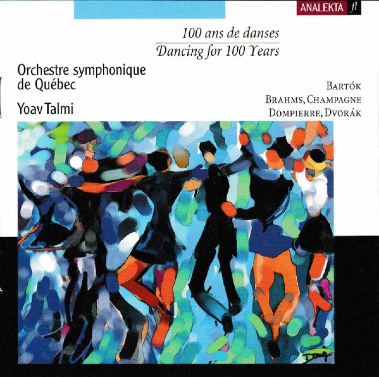 Orchestre symphonique de Québec, Yoav Talmi - 100 Ans De Danses