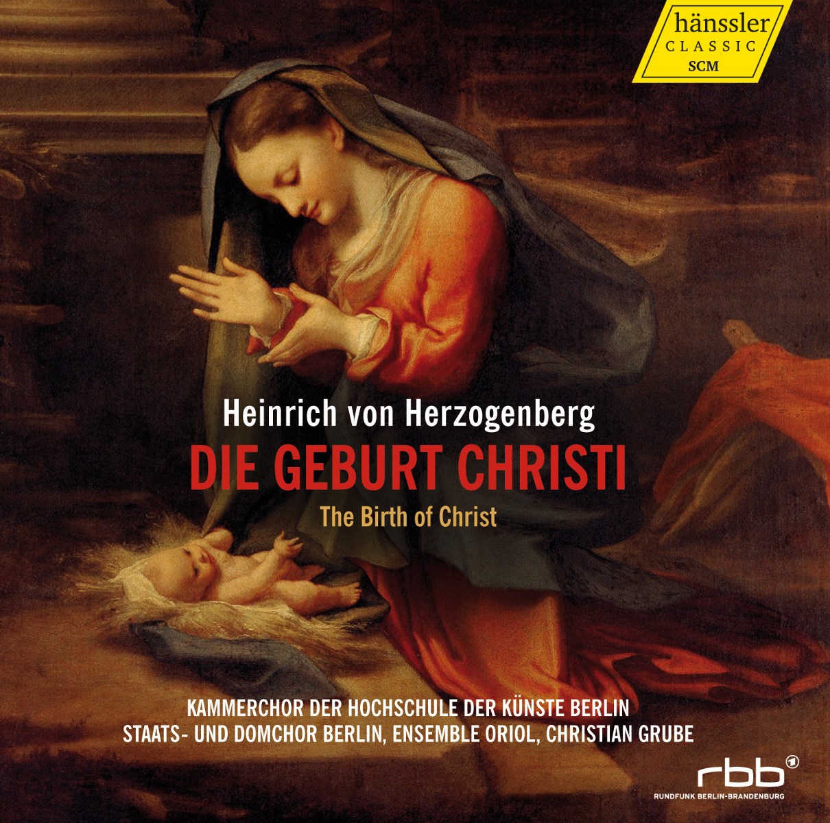 Afbeelding van Ensemble Oriol, Staats- Und Damchor Berlin, Christian Grube - Herzogenberg: Die Geburt Christi
