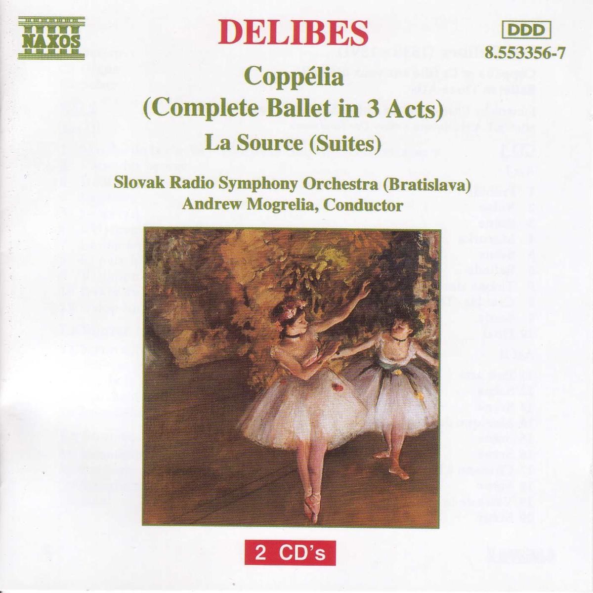 Afbeelding van Slovak Royal Symphony Orchestra, Andrew Mogrelia - Delibes: Coppelia | La Source