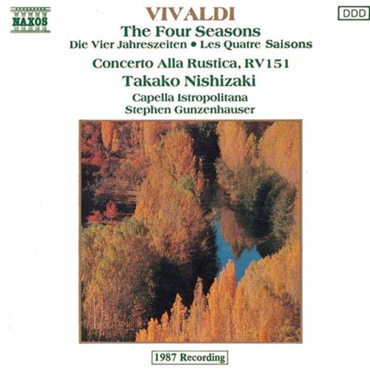 Takako Nishizaki, Capella Istropolitana, Stephen Gunzenhauser - Vivaldi: The Four Seasons, Concerto Alla Rustica In G, RV 151