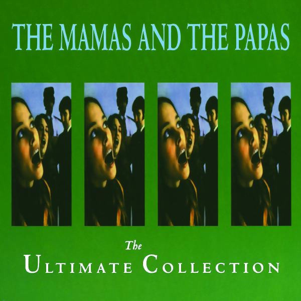 The Mamas & The Papas - The Collection