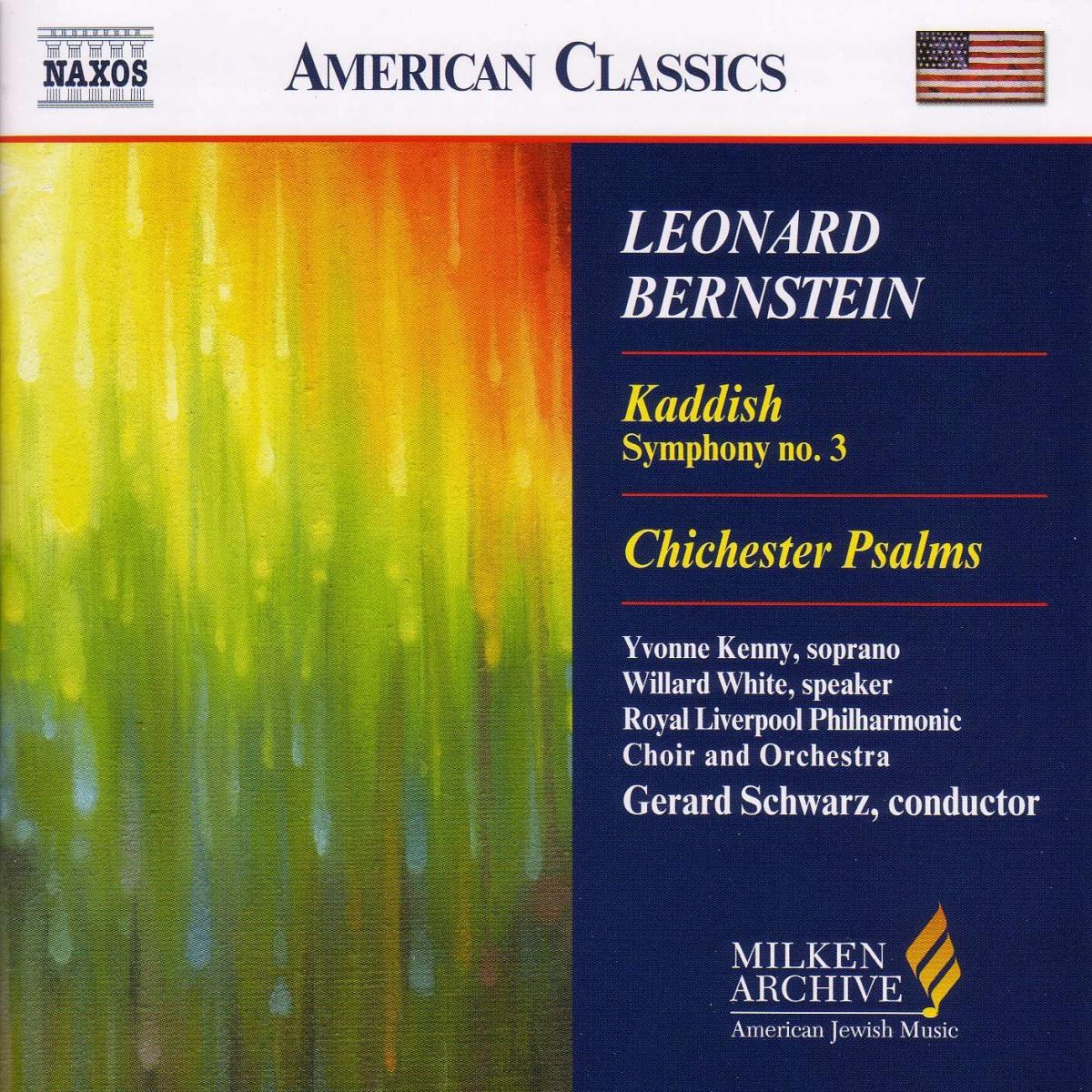 Royal Liverpool Philharmonic Choir And Orchestra, Gerard Schwarz - Bernstein: Kaddish Symphony No. 3