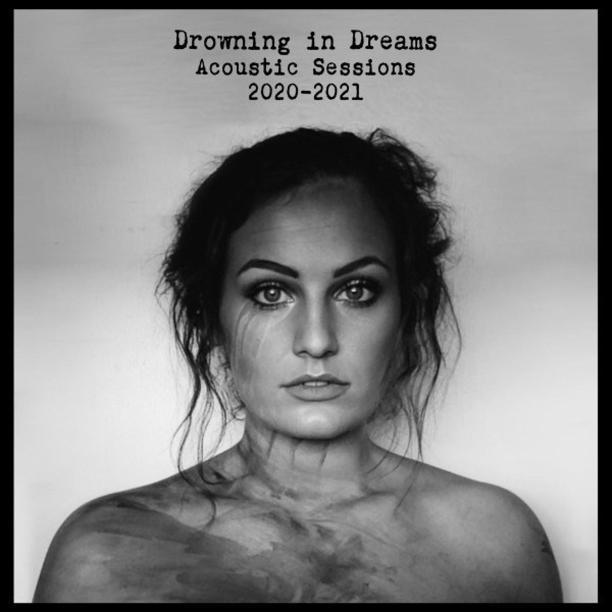 Kat Hasty - Drowning In Dreams: Acoustic Sessions 2020-2021