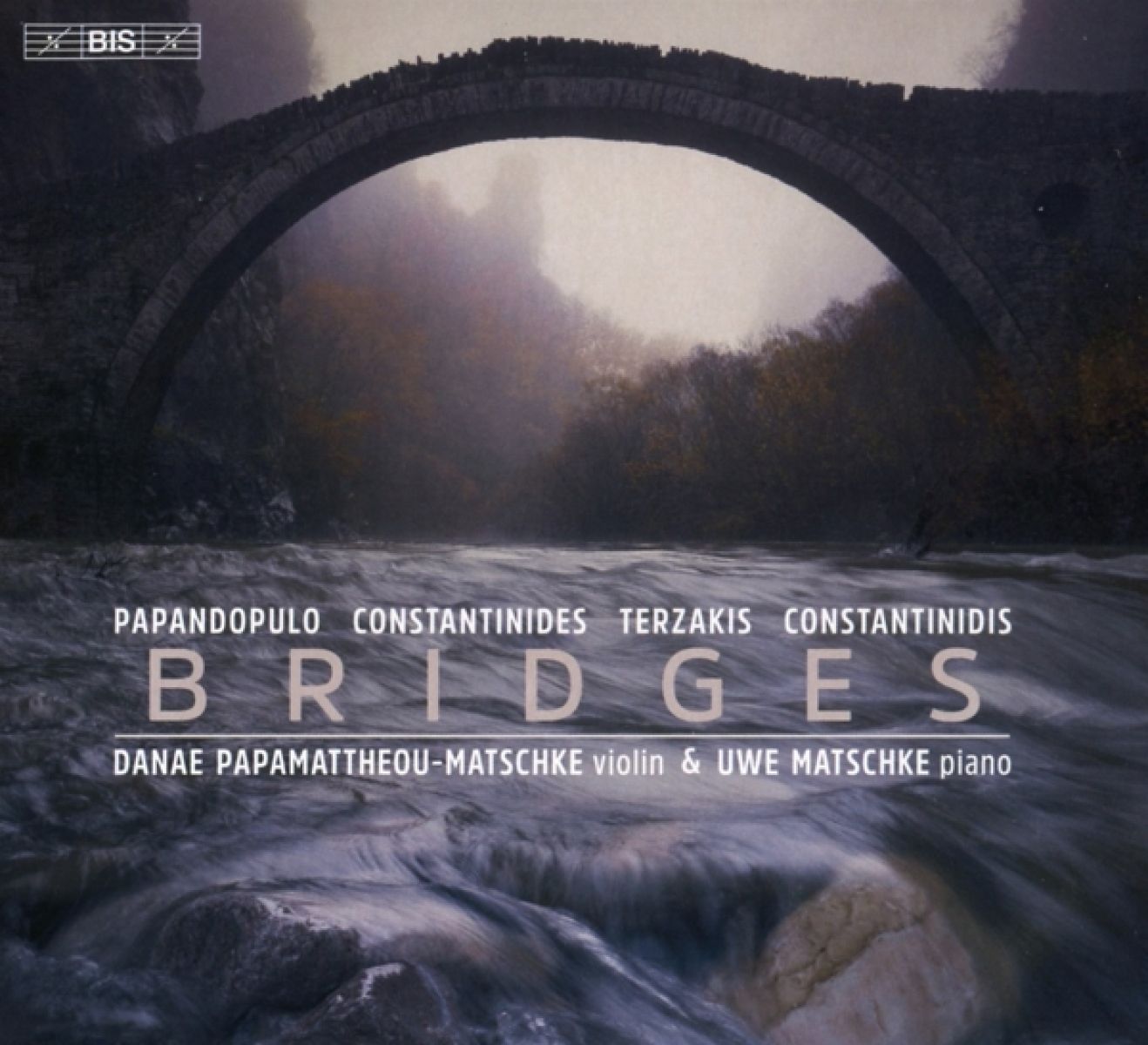 Afbeelding van Danae Papamatthaou-Matschke, Uwe Matschke - Bridges: Works For Violin And Piano By Greek Composers