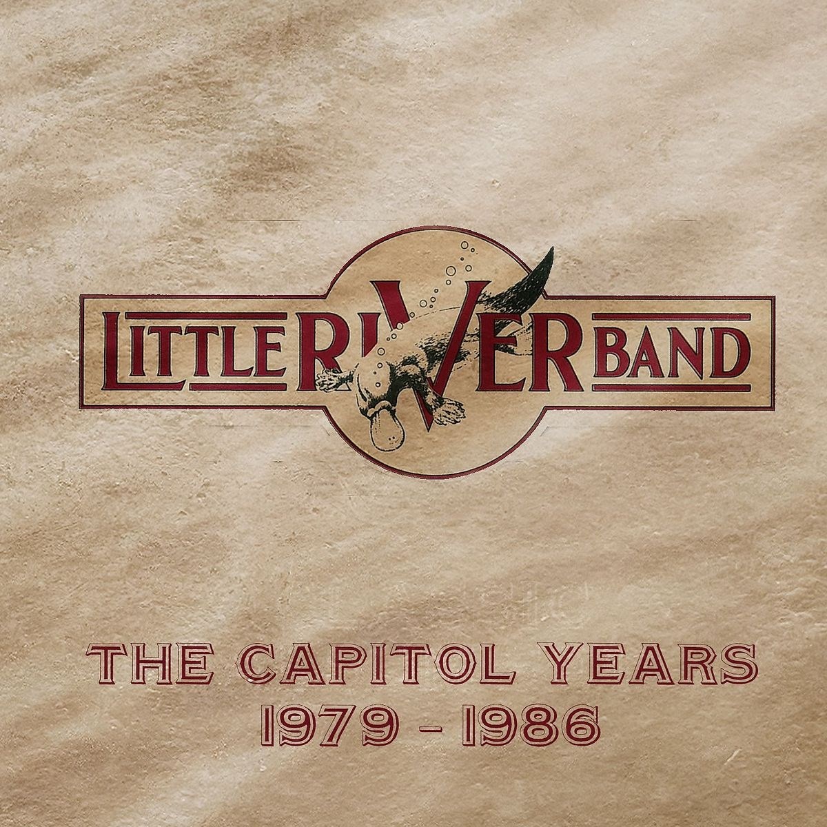 Little River Band - The Capitol Years 1979 - 1986