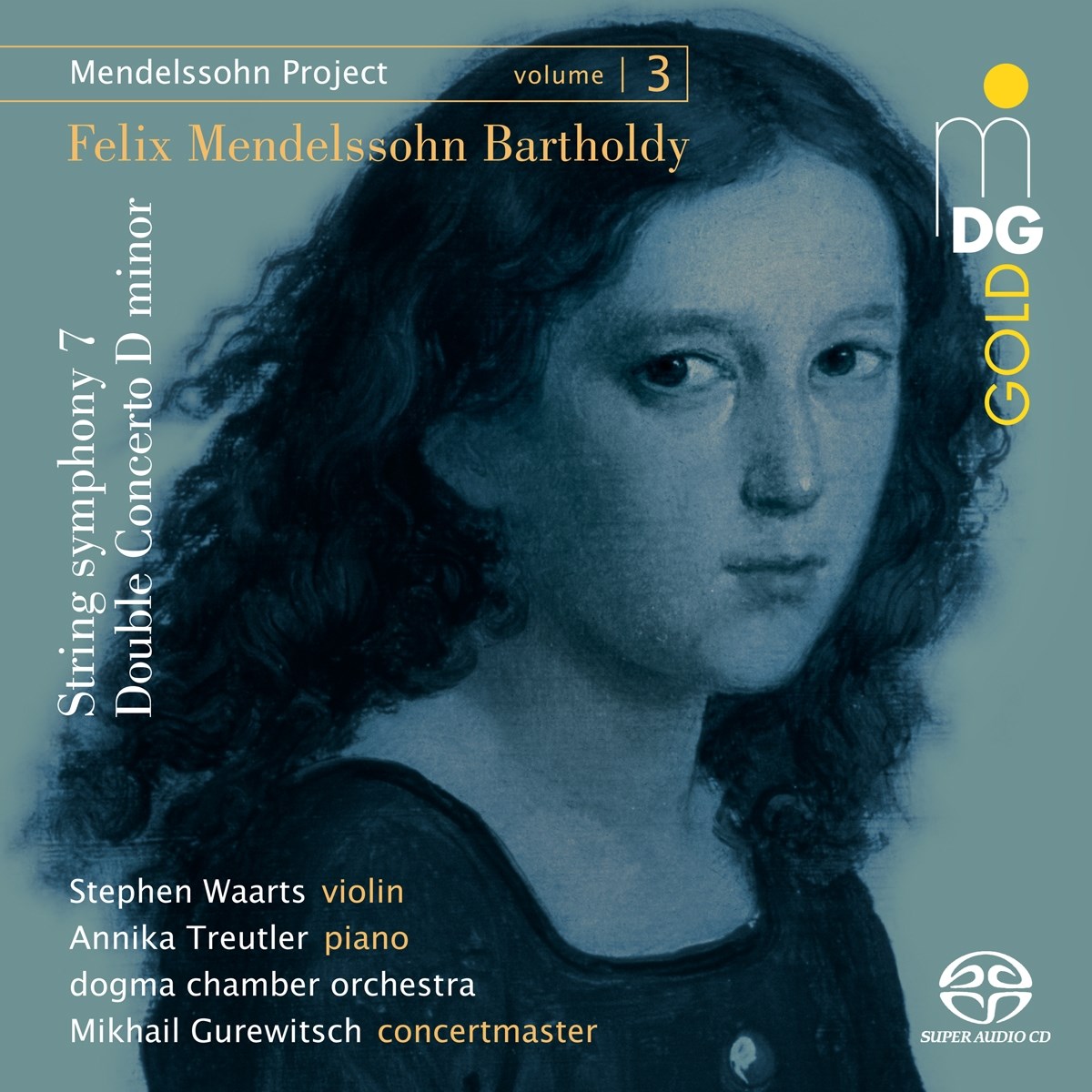 Stephen Waarts, Annika Treutler, Dogma Chamber Orchestra - Bartholdy: Mendelssohn Project Vol. 3