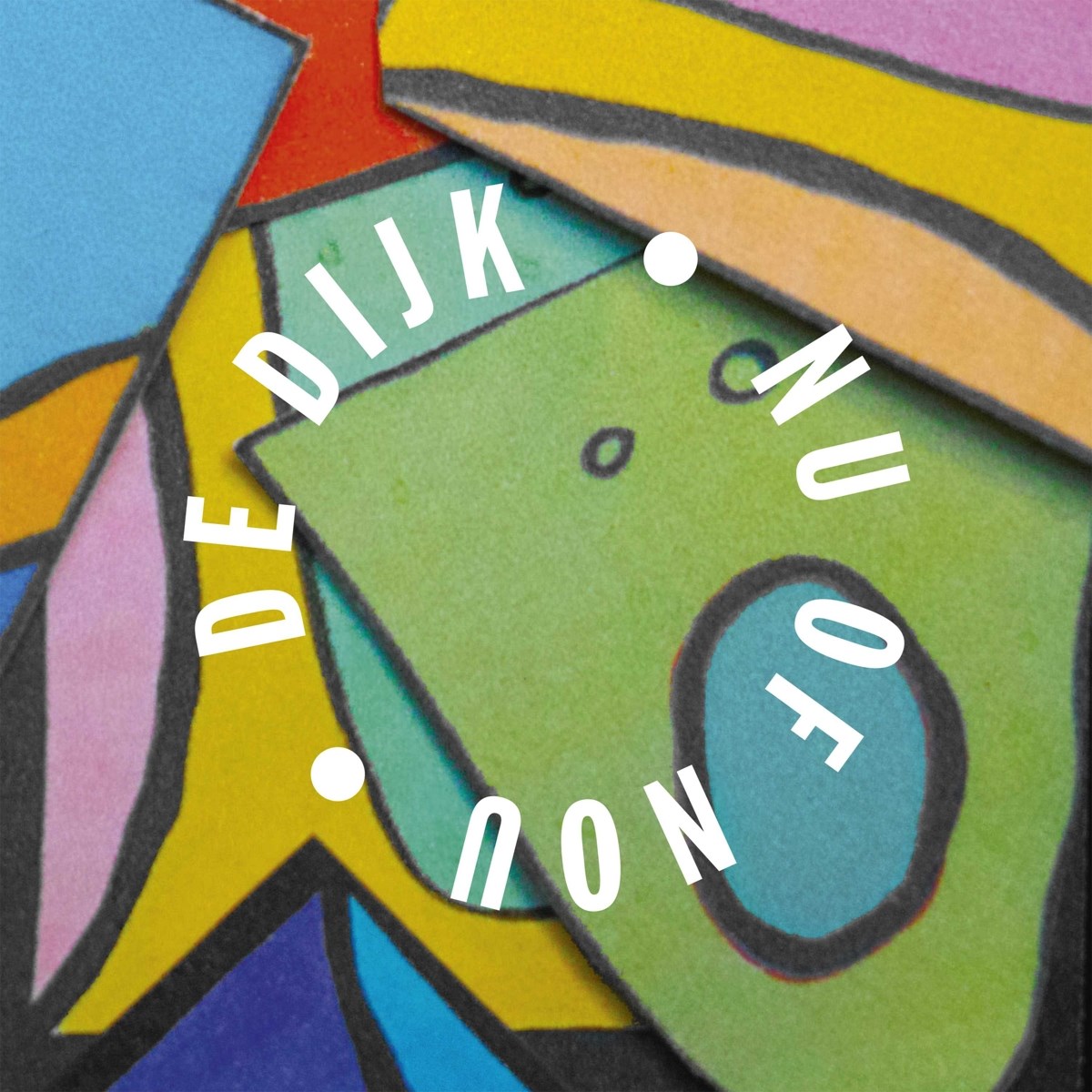 Afbeelding van De Dijk - Nu Of Nou