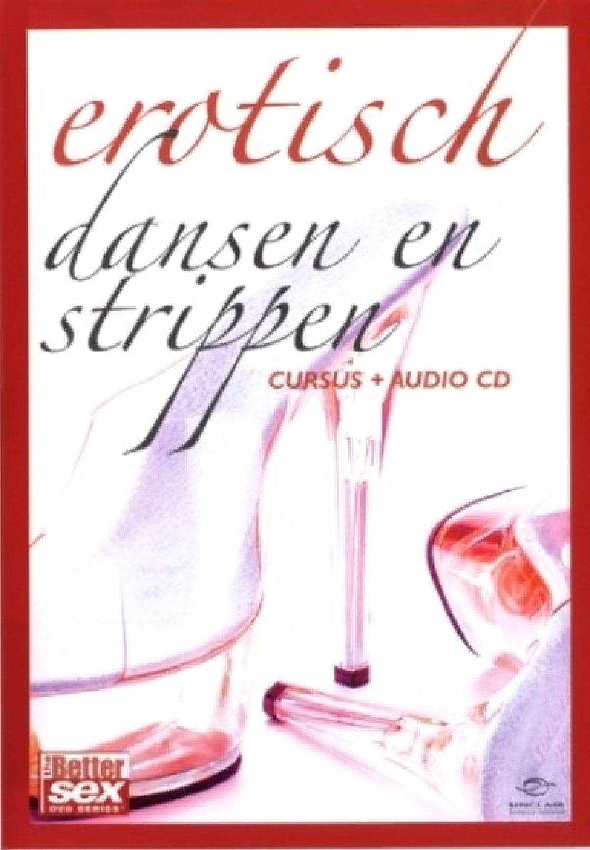 Afbeelding van Better sex-erotisch dansen en strippen