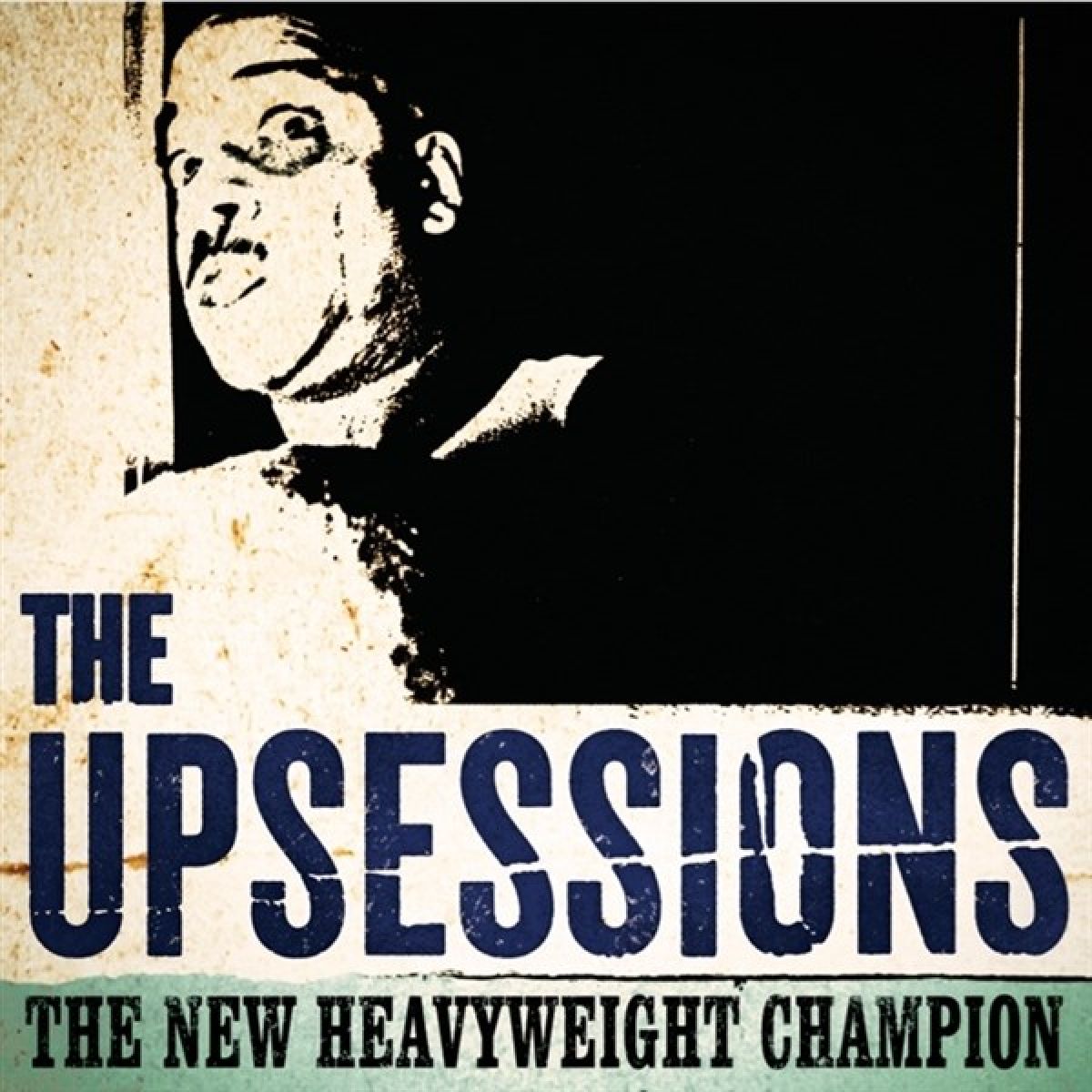 Afbeelding van The Upsessions - The New Heavyweight Champion