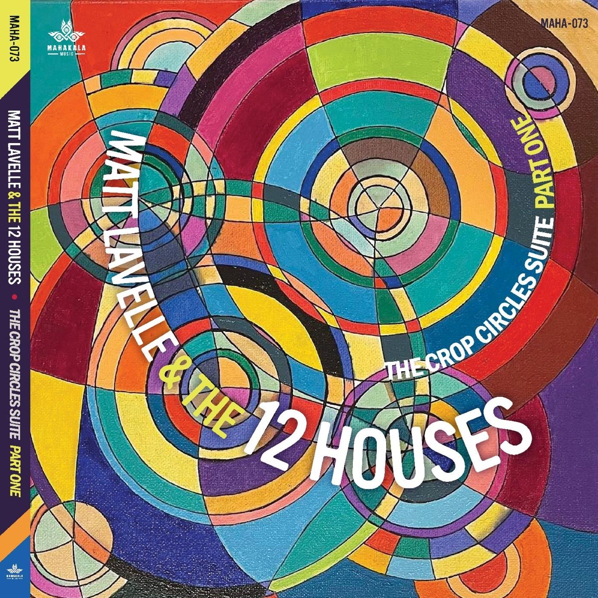 Afbeelding van Matt Lavelle And The 12 Houses - The Crop Circles Suite Part One