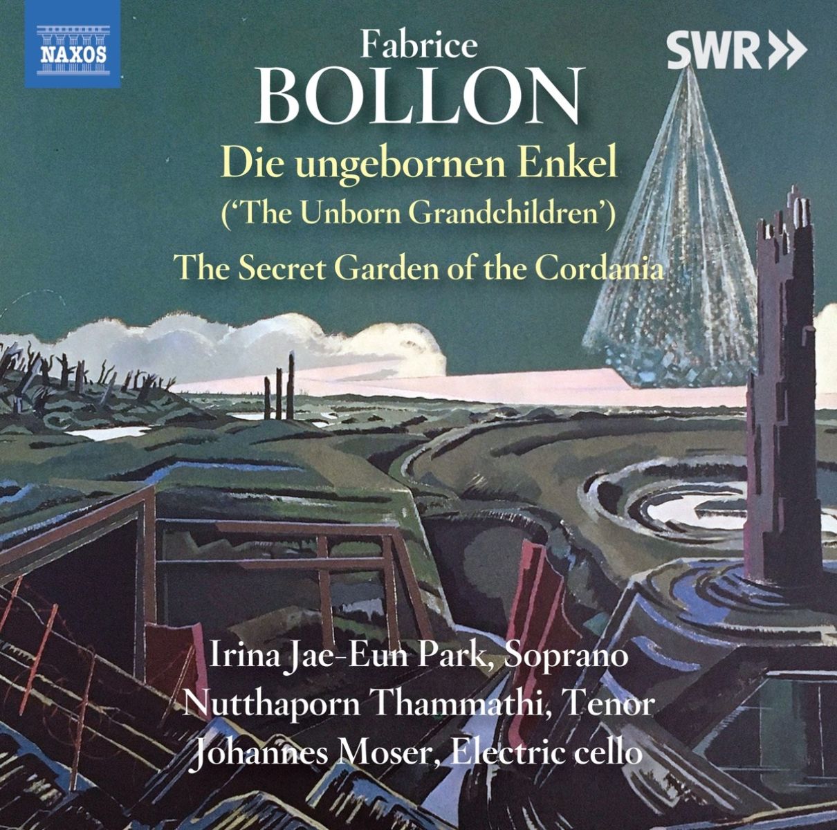 Irina Jae-Eun Park, Nutthaporn Thammathi, Johannes Moser - Bollon: Die Ungebornen Enkel|The Secret Garden Of The Cordania