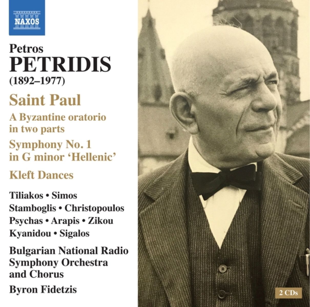 Angelo Simos, Bulgarian National Radio Symphony Orchestra - Petridis: Saint Paul - Symphony No. 1 In G Minor 'Hellenic'