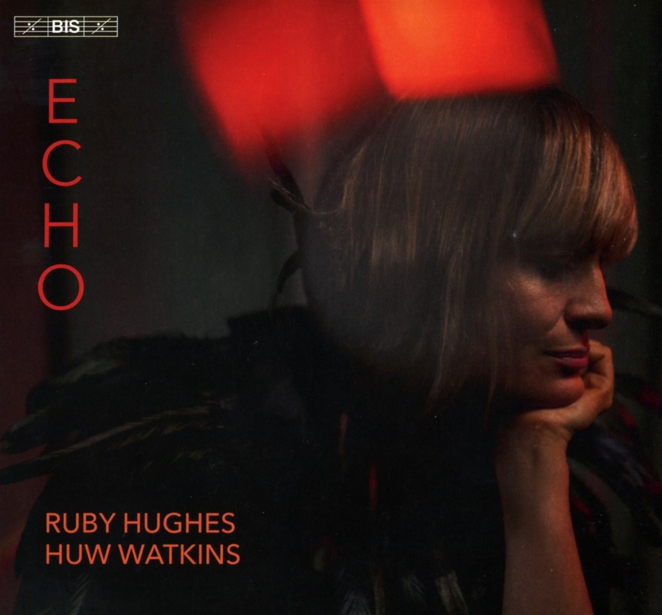 Ruby Hughes, Huw Watkins - Echo - Songs Across The Ages