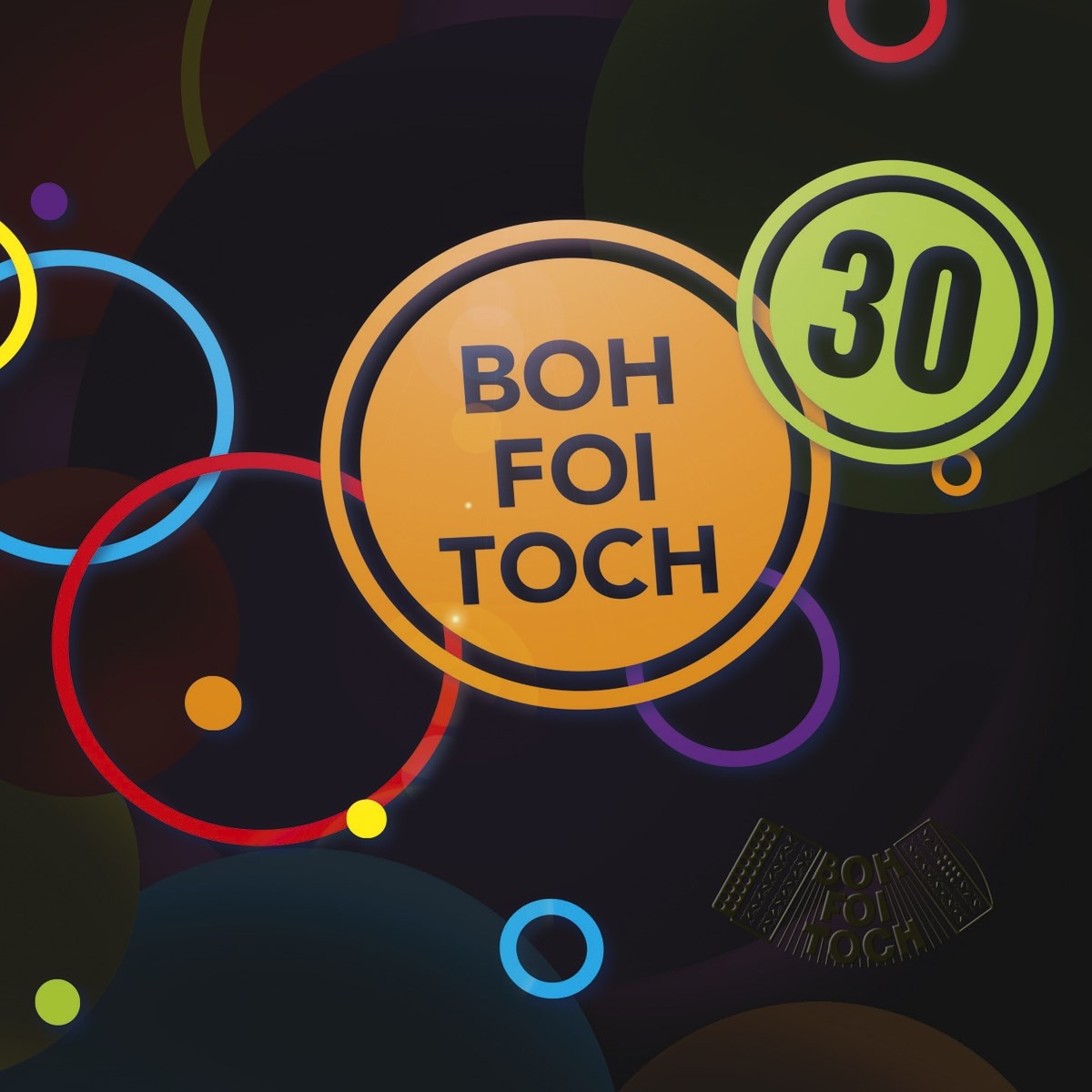 Boh Foi Toch - 30 Jaor