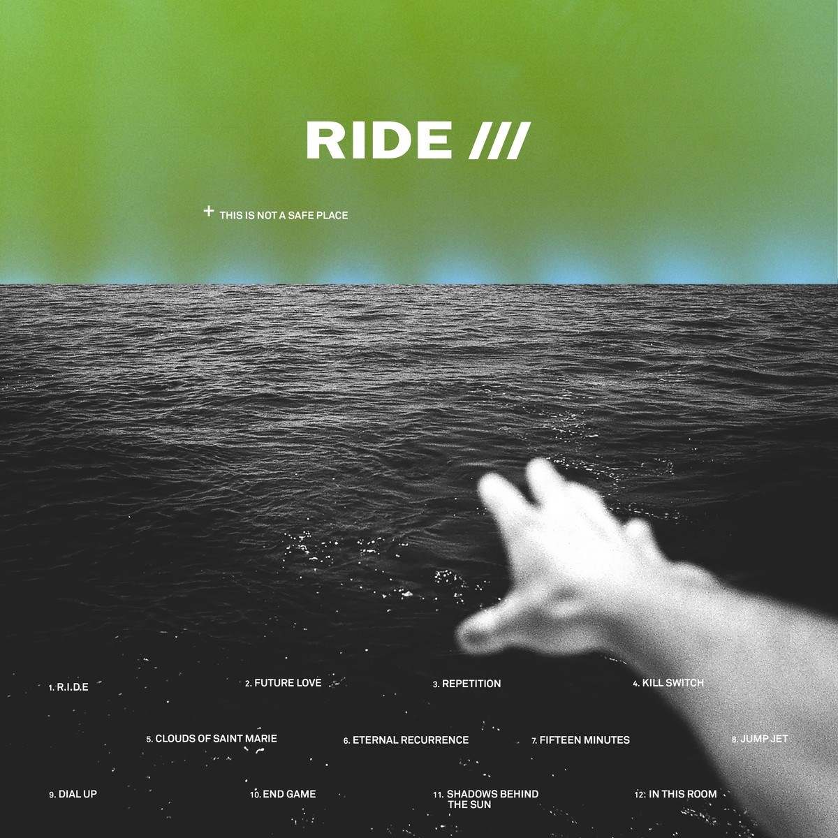 Afbeelding van Ride - This Is Not A Safe Place