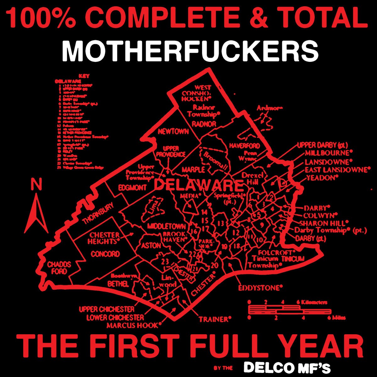 Delco MF's - 100% Complete And Total Motherfuckers