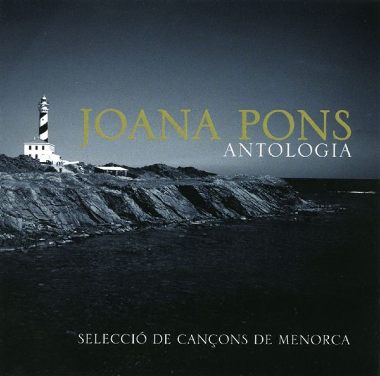 Joana Pons - Antologia. Seleccio De Cancons De Menorca