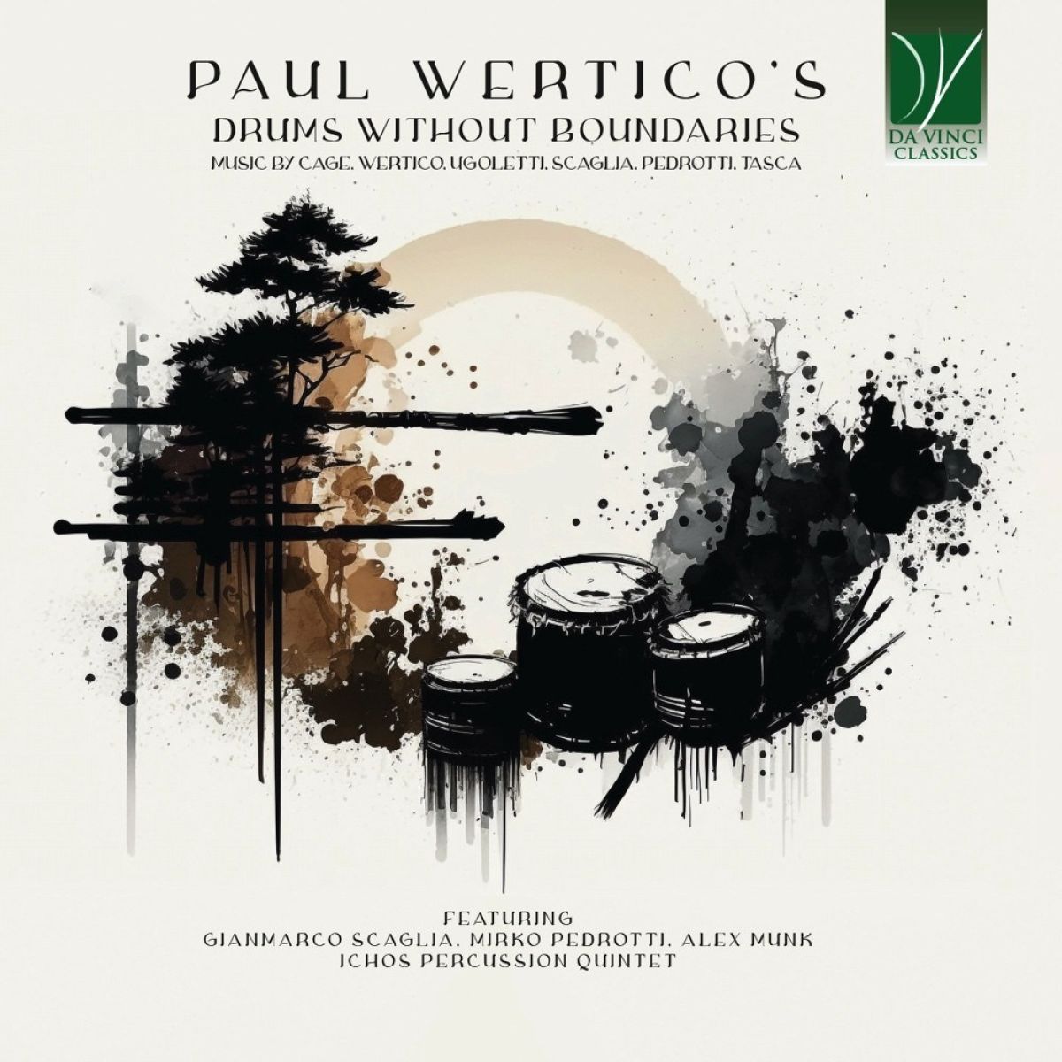 Paul Wertico Featuring Gianmarco Scaglia, Mirko Pedrotti, Alex Munk, Ichos Percussion - Paul Wertico's Drums Without Boundaries