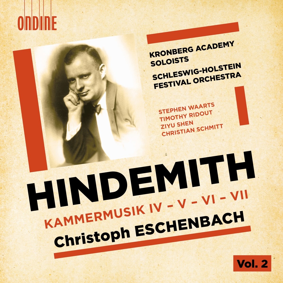 Afbeelding van Kronberg Academy Soloists, Orchester Des Schleswig-Holstein Musik Festivals, Christoph Eschenbach, Stephen Waarts, Timothy Ridout, Ziyu Shen, Christian Schmitt - Hindemith: Kammermusik IV - V - VI - VII, Vol. 2