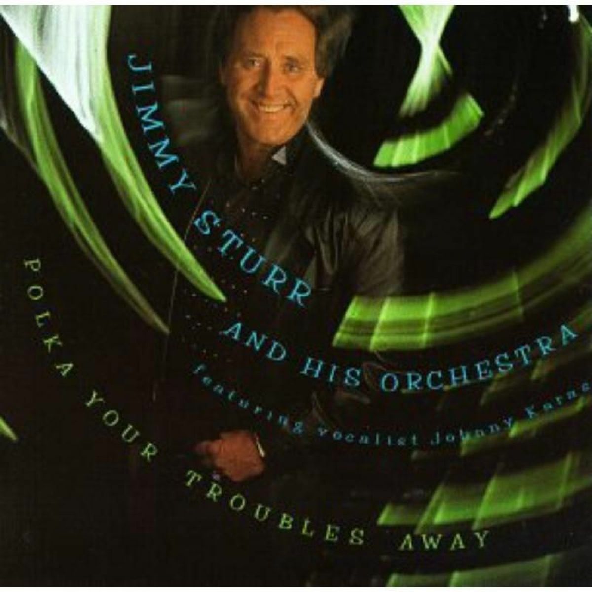 Afbeelding van Jimmy Sturr - Polka Your Troubles Away