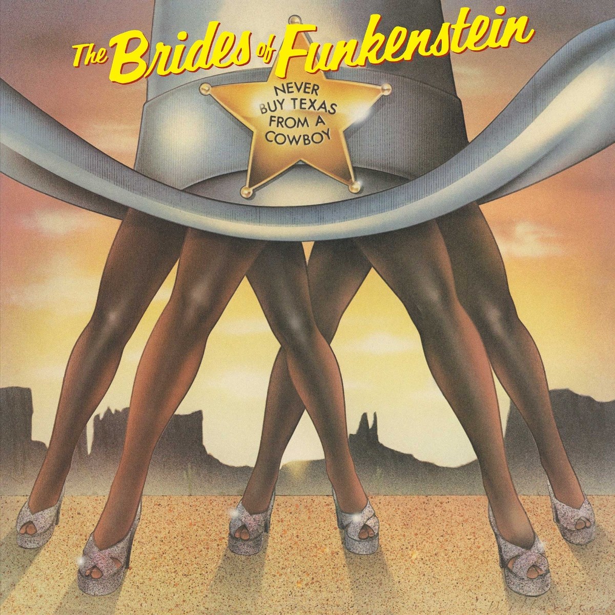 Afbeelding van Brides Of Funkenstein - Never Buy Texas From A Cowboy