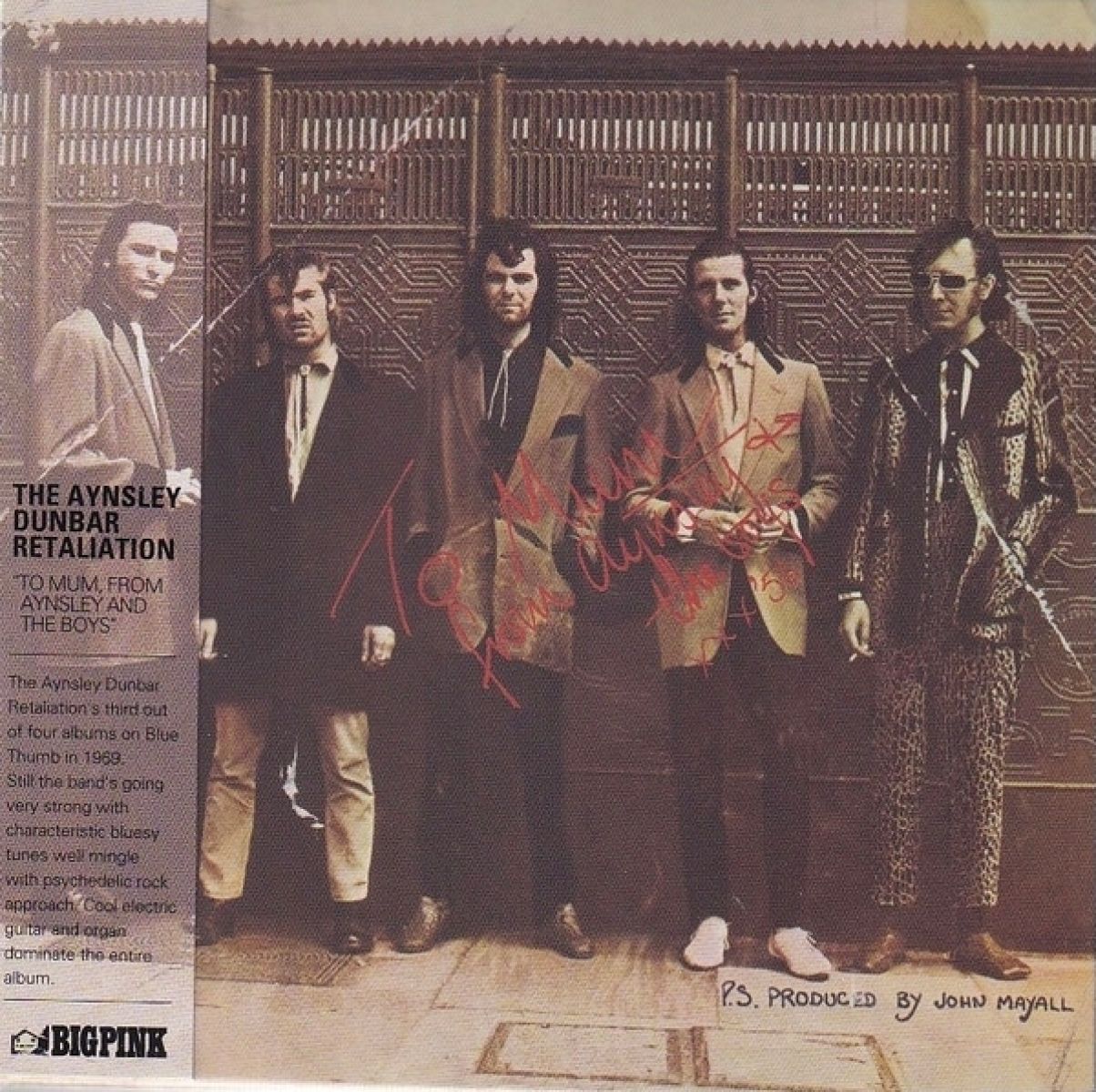 The Aynsley Dunbar Retaliation - To Mum, From Aynsley And The Boys