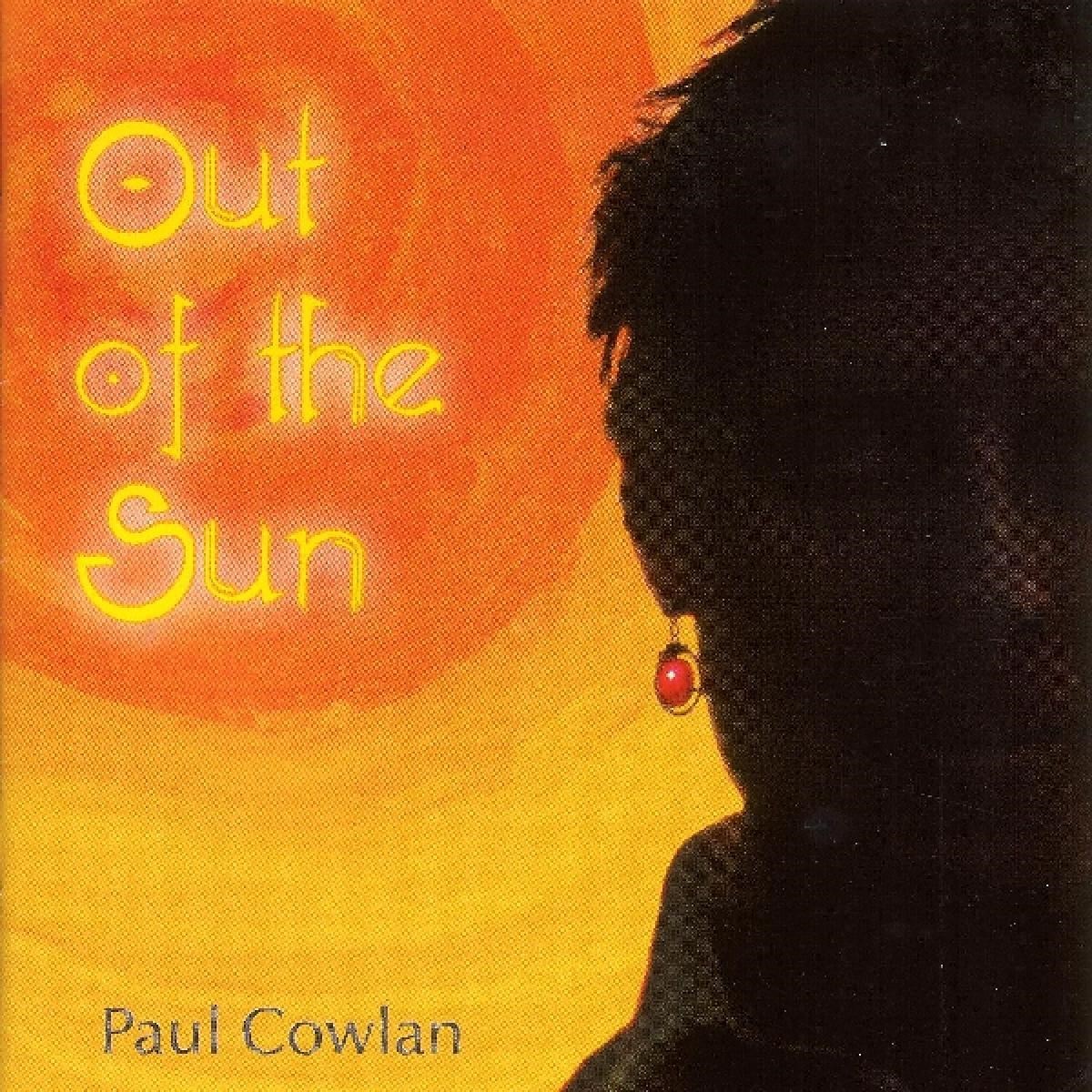 Afbeelding van Paul Cowlan - Out Of The Sun