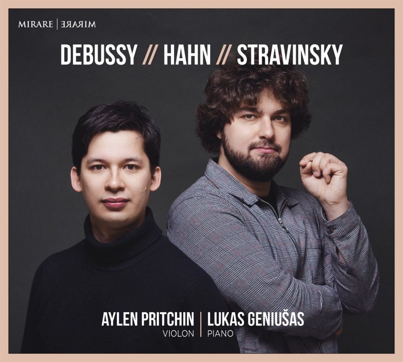 Lukas Geniusas & Aylen Pritchin - Debussy | Hahn | Stravinsky