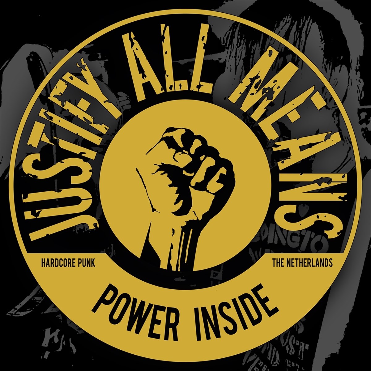 Justify All Means - Power Inside