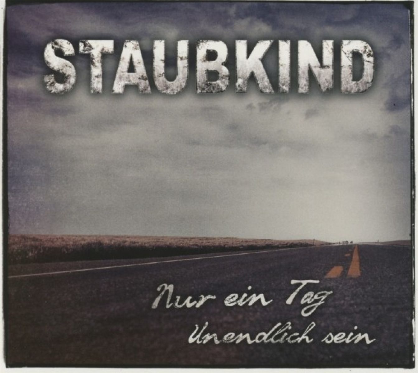 Afbeelding van Staubkind - Nur Ein Tag | Unendlich Sein