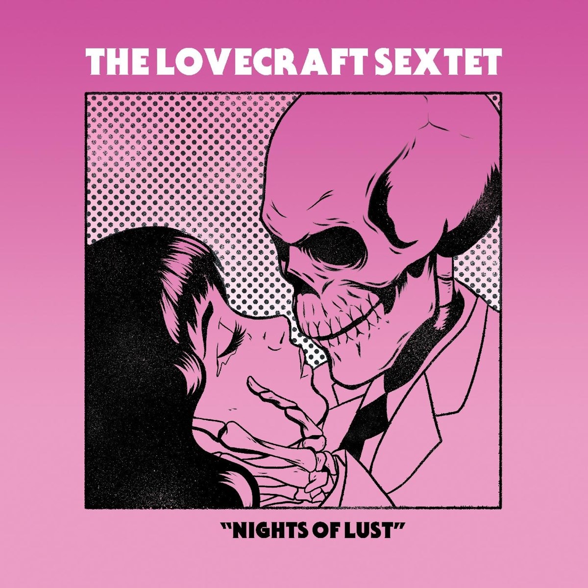 Afbeelding van Lovecraft Sextet - Nights Of Lust