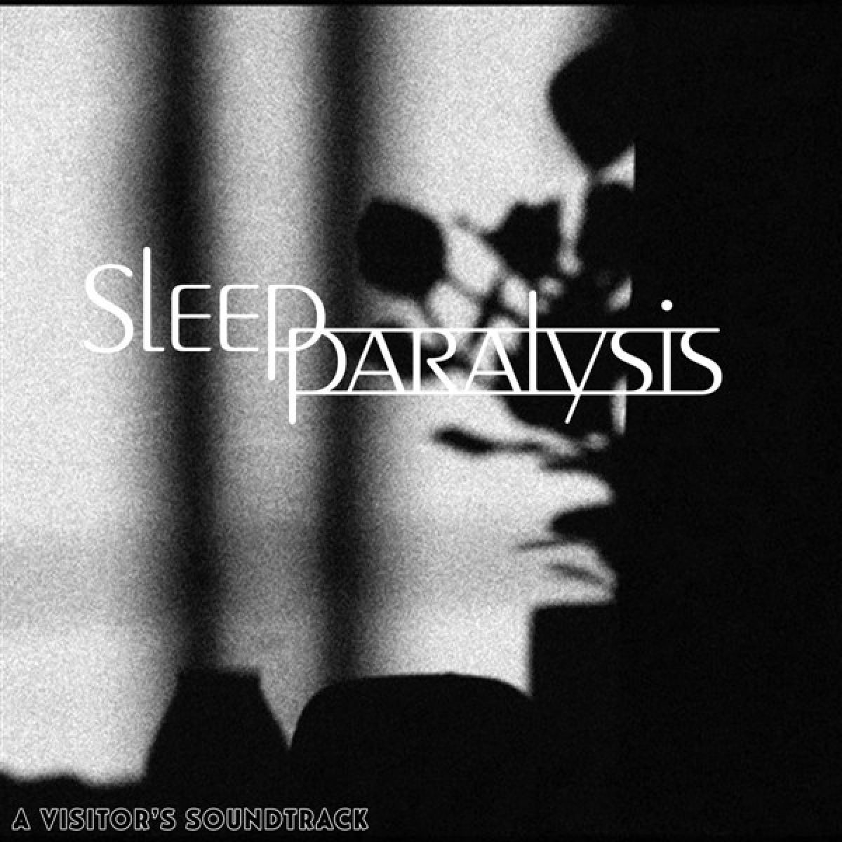 Afbeelding van Sleep Paralysis - A Visitor's Soundtrack