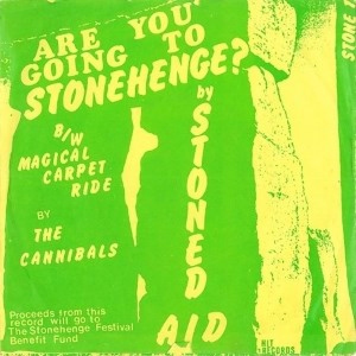 Afbeelding van Stoned Aid & The Cannibals - Are You Going To Stonehenge?