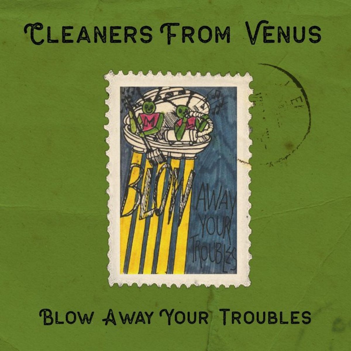 Afbeelding van Cleaners From Venus - Blow Away Your Troubles