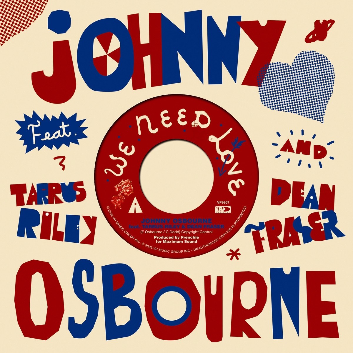 Afbeelding van Johnny Osbourne Feat. Tarrus Riley & Dean Fraser - We Need Love (Feat. Tarrus Riley, Dean Fraser)