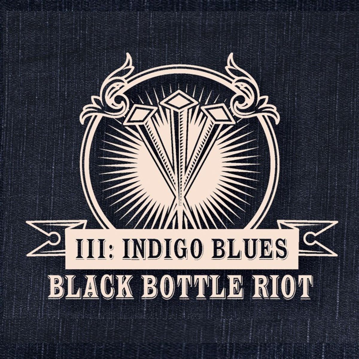 Afbeelding van Black Bottle Riot - III: Indigo Blues