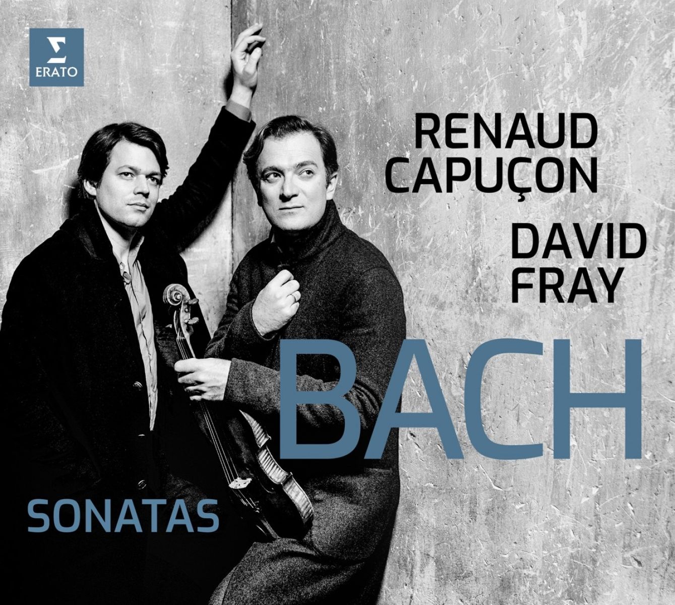 Renaud Capuçon & David Fray - Sonatas