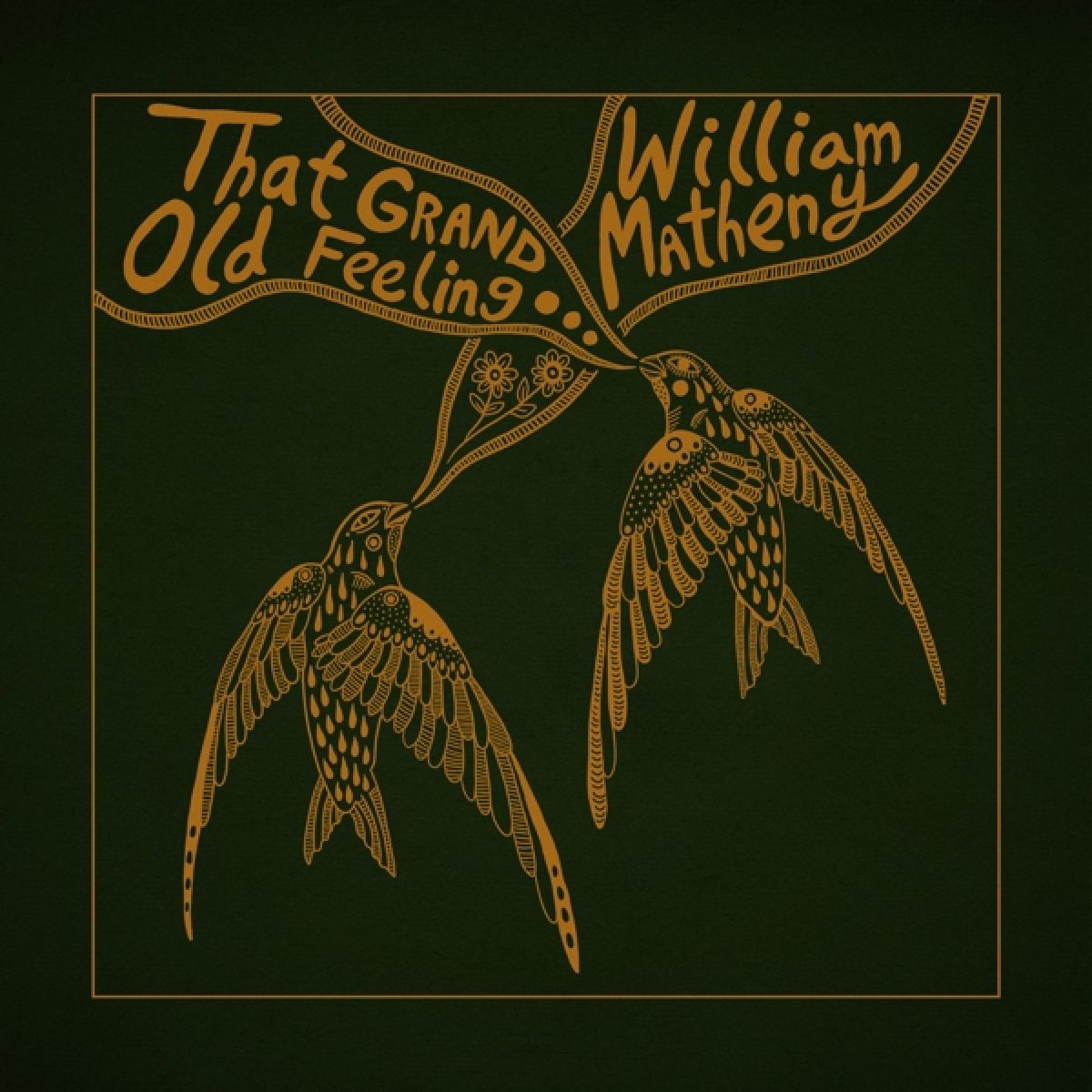 Afbeelding van William Matheny - That Grand Old Feeling