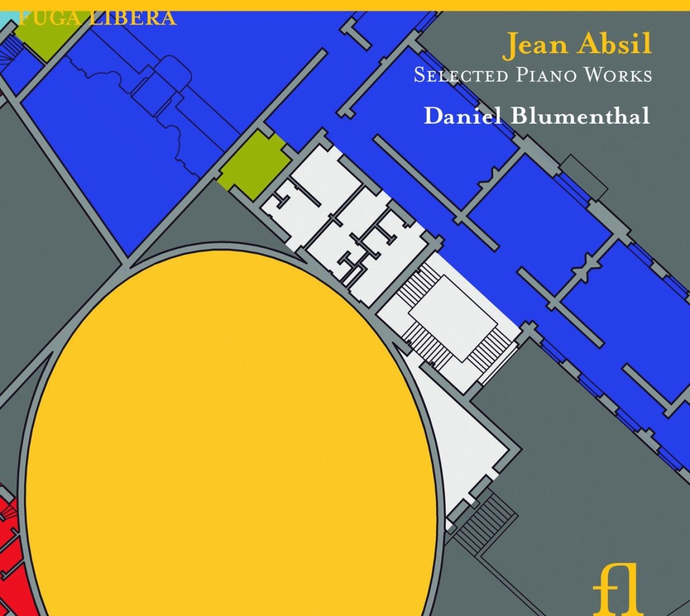 Daniel Blumenthal - Absil: Selected Piano Works