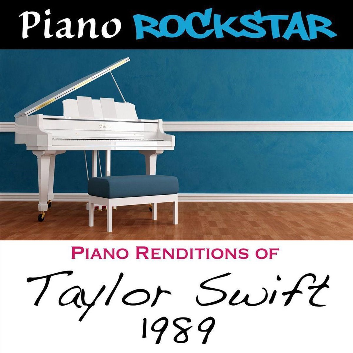 Afbeelding van Piano Rockstar - Piano Rendentions Of Taylor Swift 1989