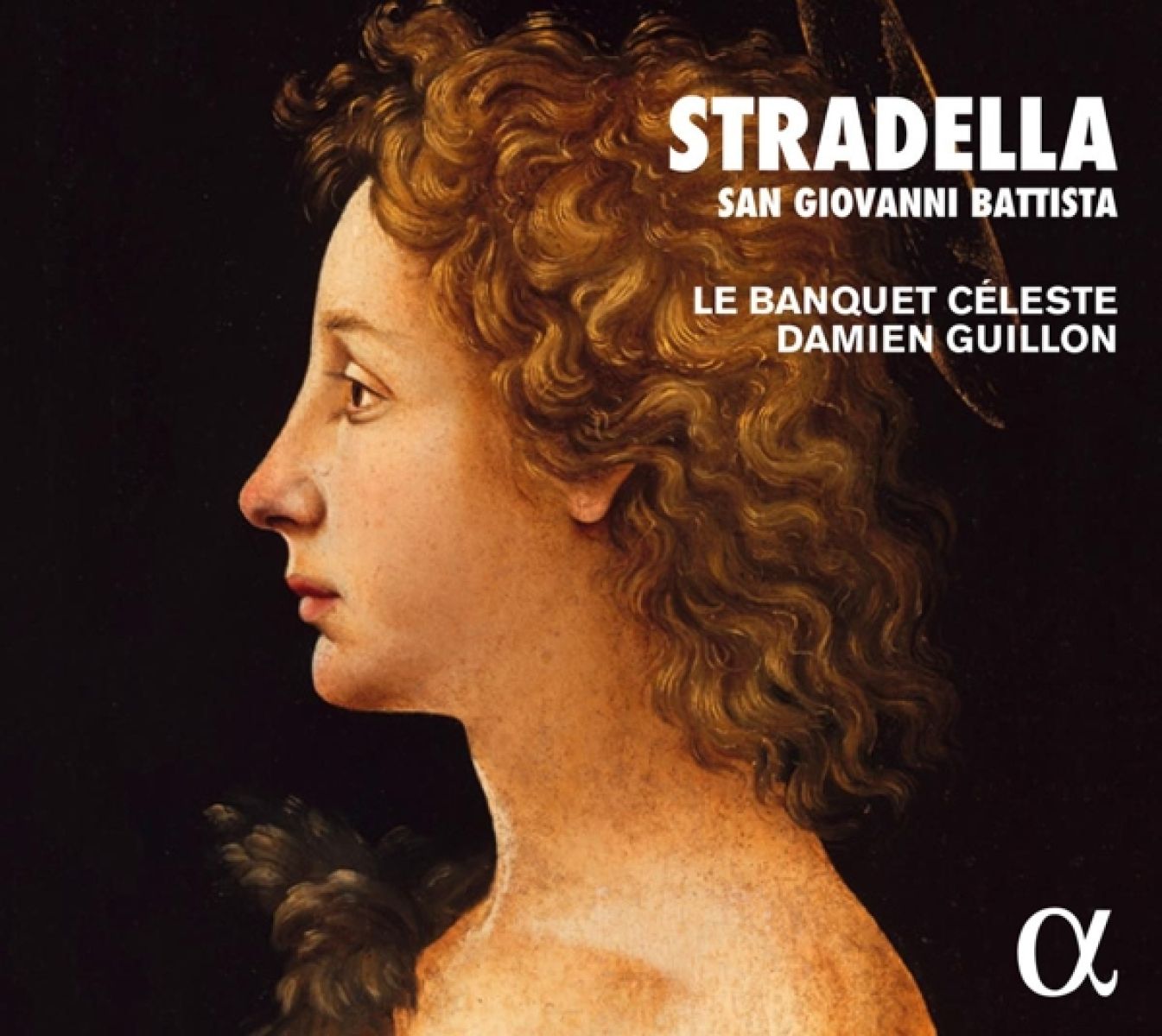 Afbeelding van Le Banquet Céleste, Damien Guillon - Stradella: San Giovanni Battista