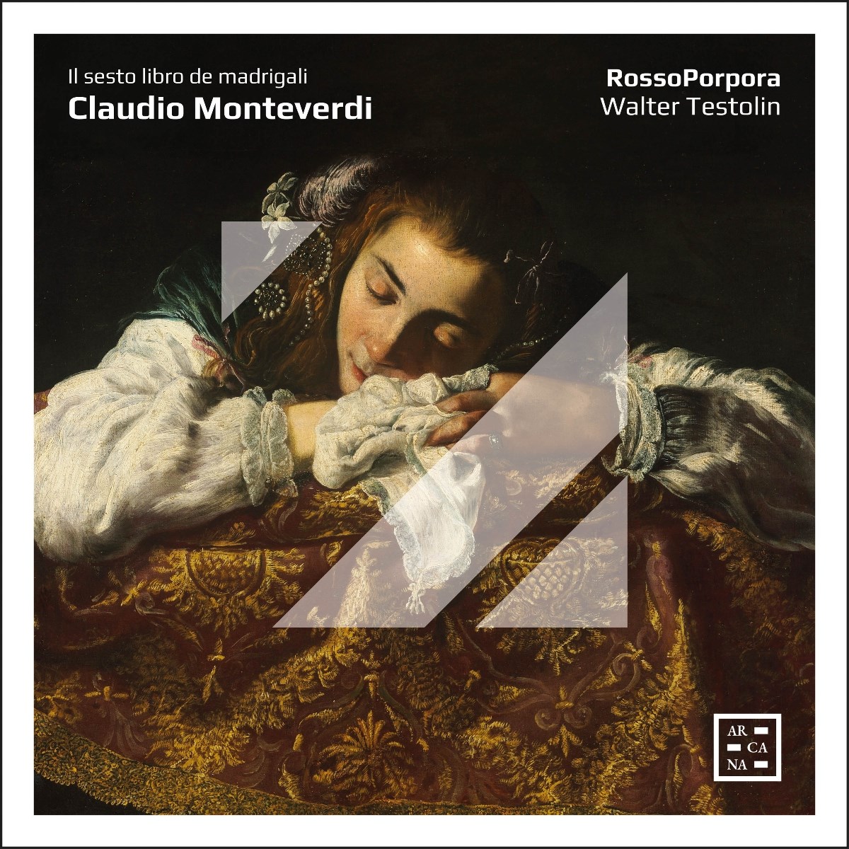 Afbeelding van Rossoporpora, Walter Testolin - Monteverdi: Il Sesto Libro De Madrigali