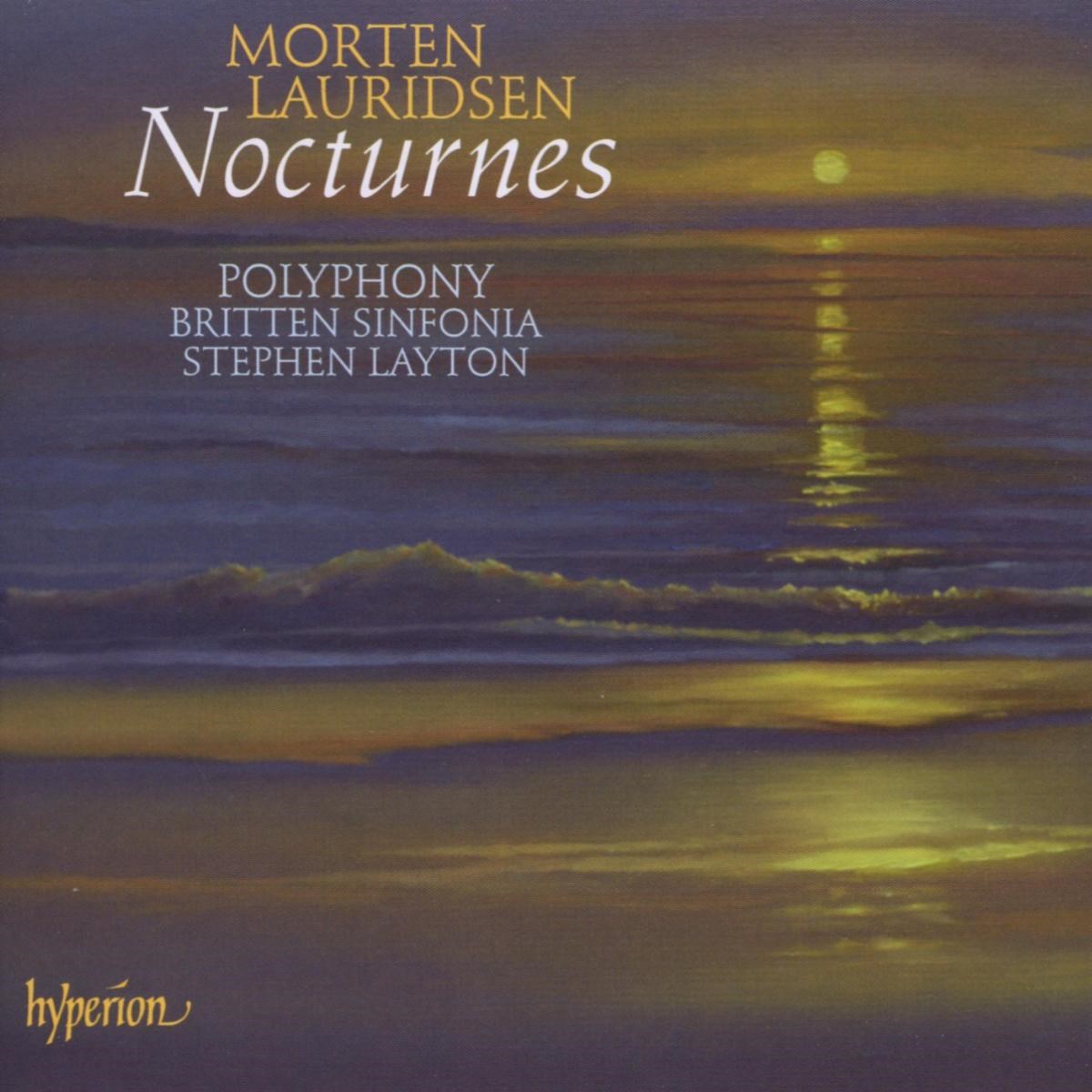 Polyphony, Britten Sinfonia, Stephen Layton - Lauridsen: Nocturnes
