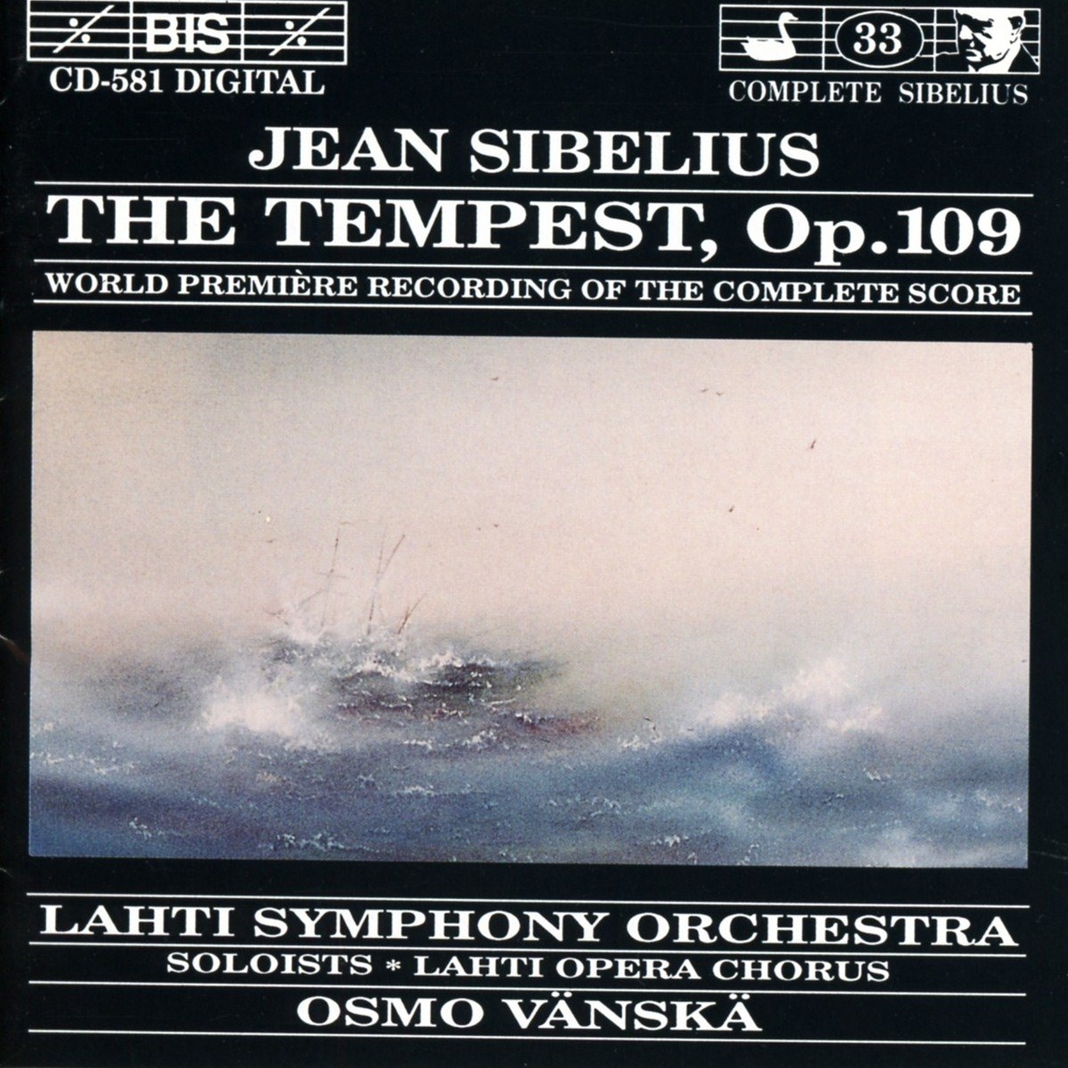 Afbeelding van Lahti Symphony Orchestra, Lathi Chamber Choir, Osmo Vänskä - Sibelius: The Tempest Op.109