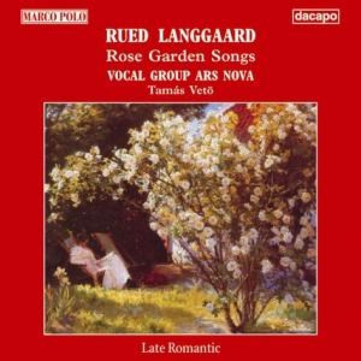 Afbeelding van Vocal Group Ars Nova, Tamás Vetö - Langgaard : Rose Garden Songs