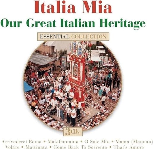 Various Artists - Italia Mia: Our Great Italian Heritag