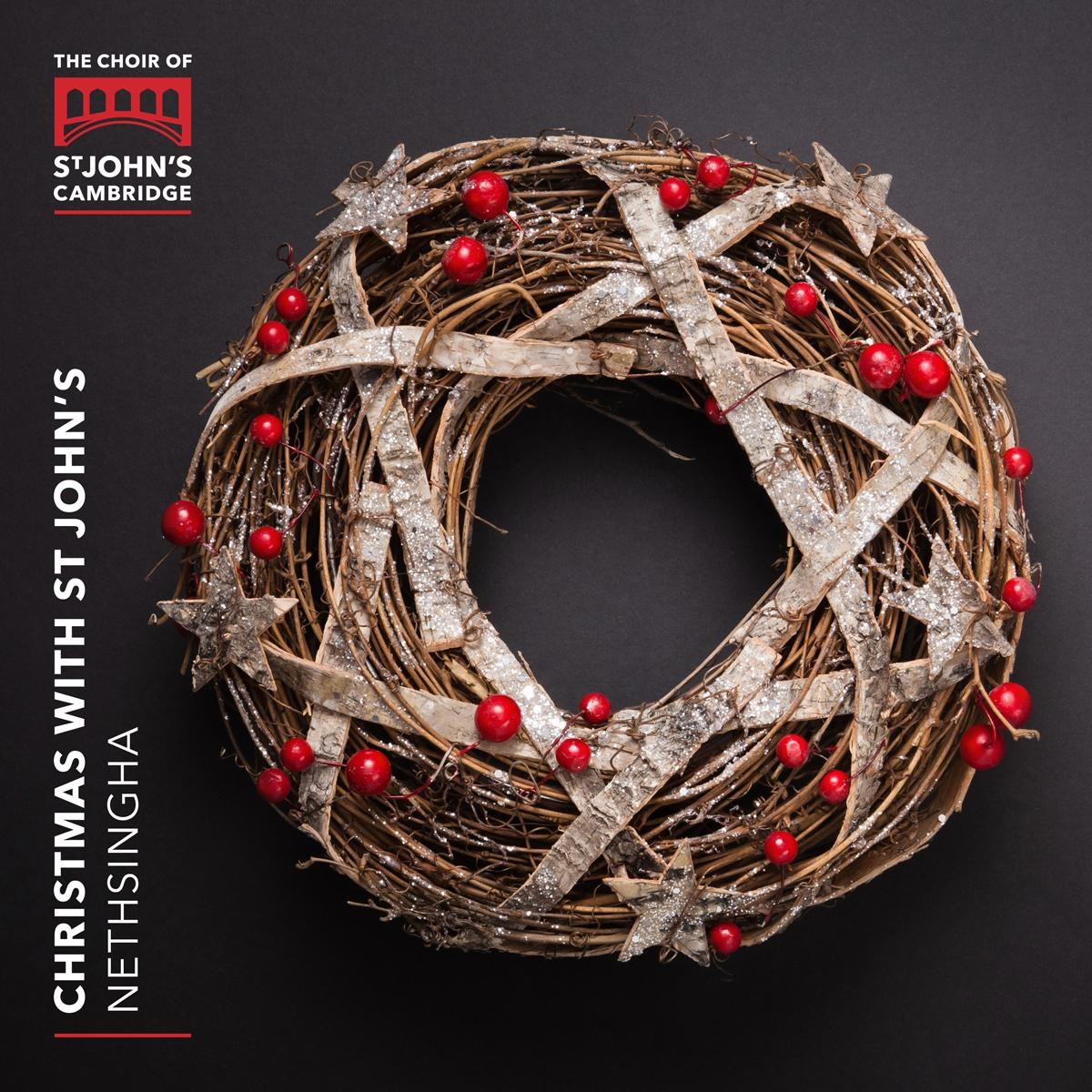 Choir of St John's College, Cambridge - Christmas With St John's